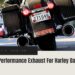 Best Performance Exhaust For Harley Davidson